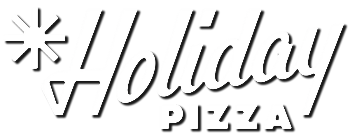 Holiday Pizza promotional banner featuring the restaurant's signature dishes and branding